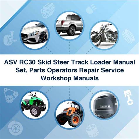 asv 300 skid steer engine removal|asv rc30 repair manual.